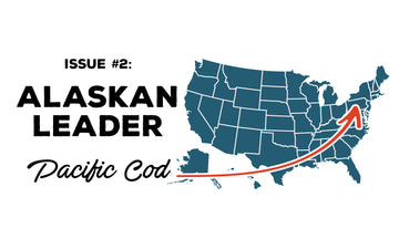Where does the fish you eat come from? Issue #2: Alaskan Leader Pacific Cod
